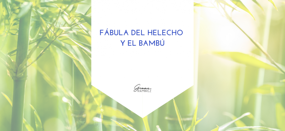 Fábula del helecho y el bambú