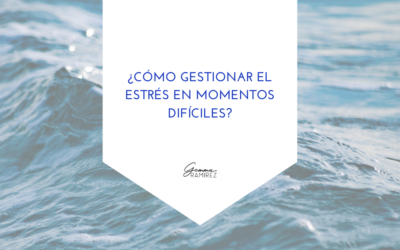 Estrés en momentos difíciles